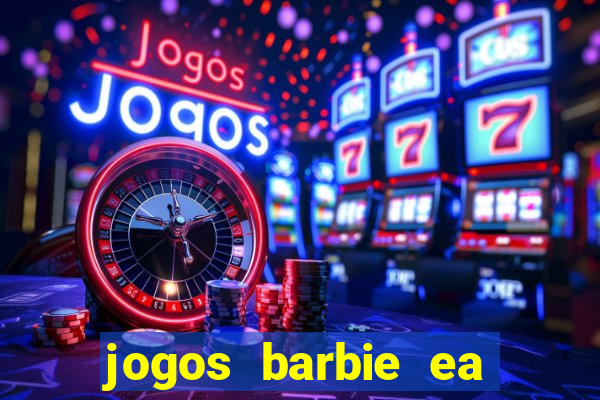 jogos barbie ea magia da moda